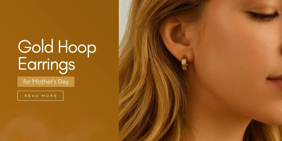 gold hoop earrings for Mother’s Day