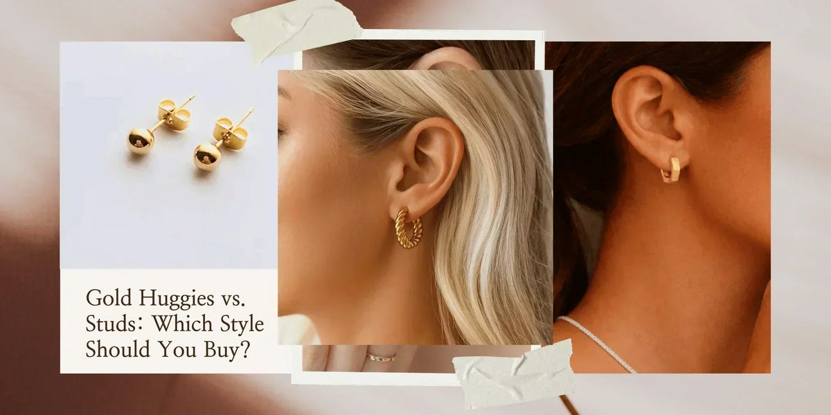Gold Huggies vs. Studs