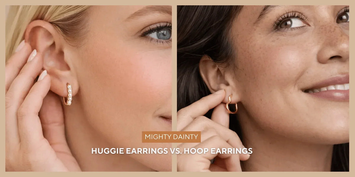 Huggie Earrings vs. Hoop Earrings